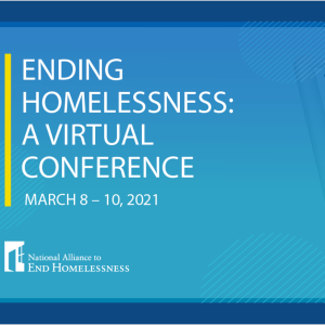 Conference Banner with text that reads "Ending Homelessness: A Virtual Conference"