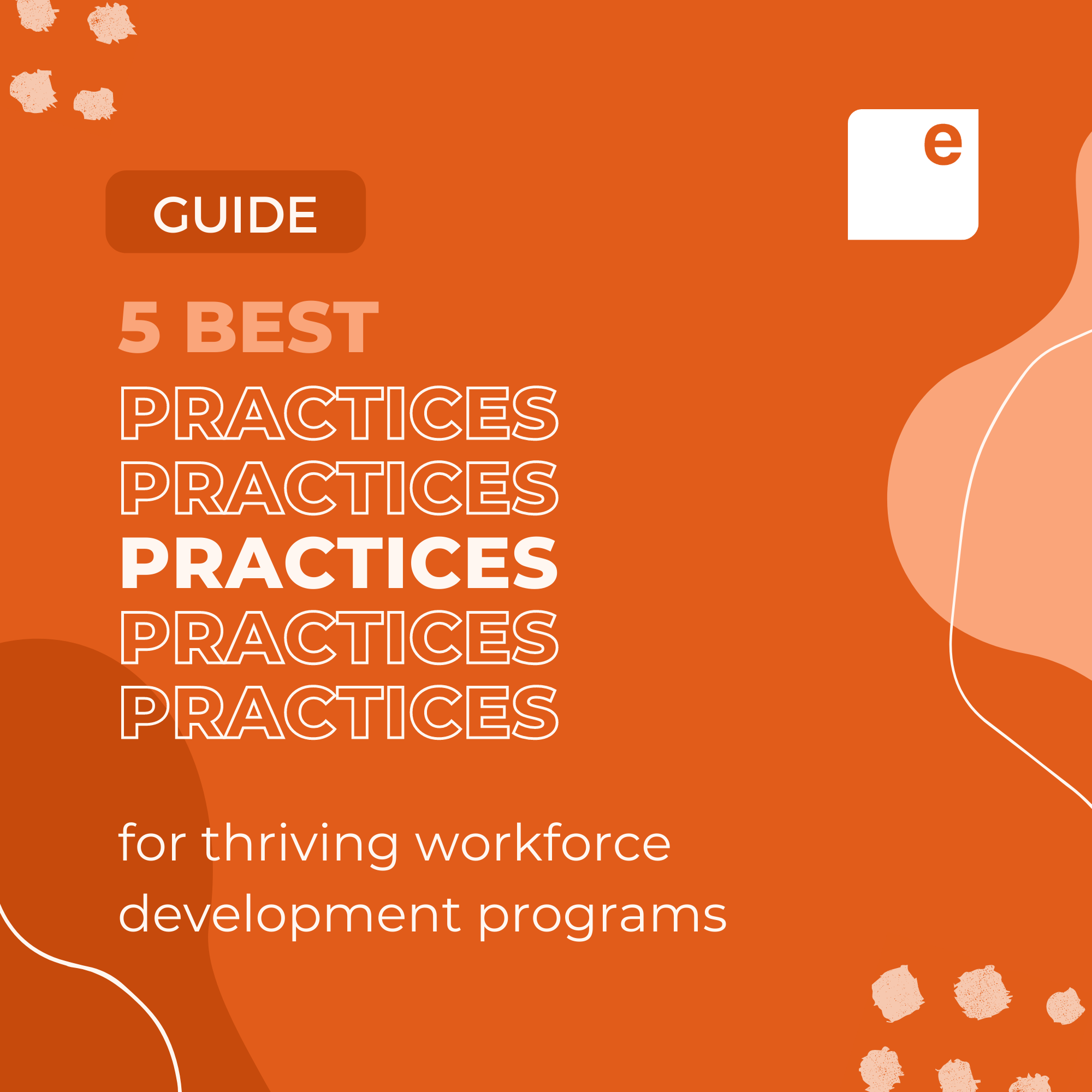 5 Best Practices for Thriving Workforce Development Programs - Exponent ...