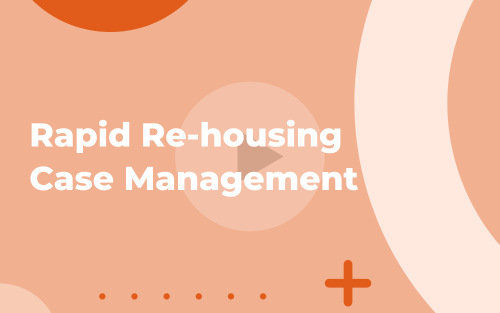 Rapid Re-housing Case Management