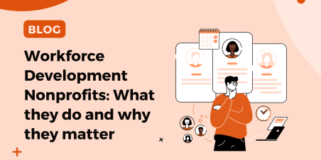 Workforce Development Nonprofits What they do and why they matter