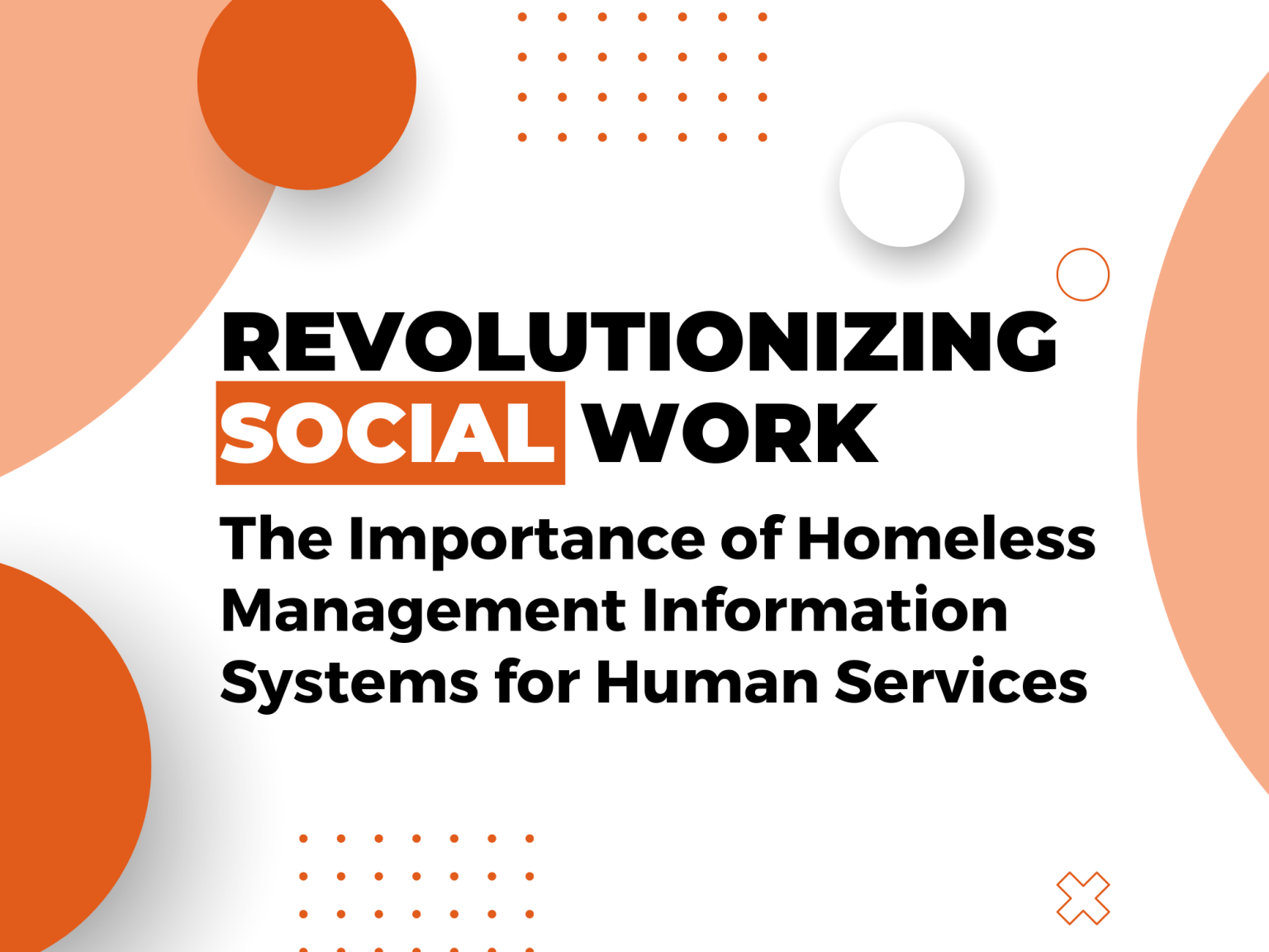 The Importance of Homeless Management Information System for Nonprofits
